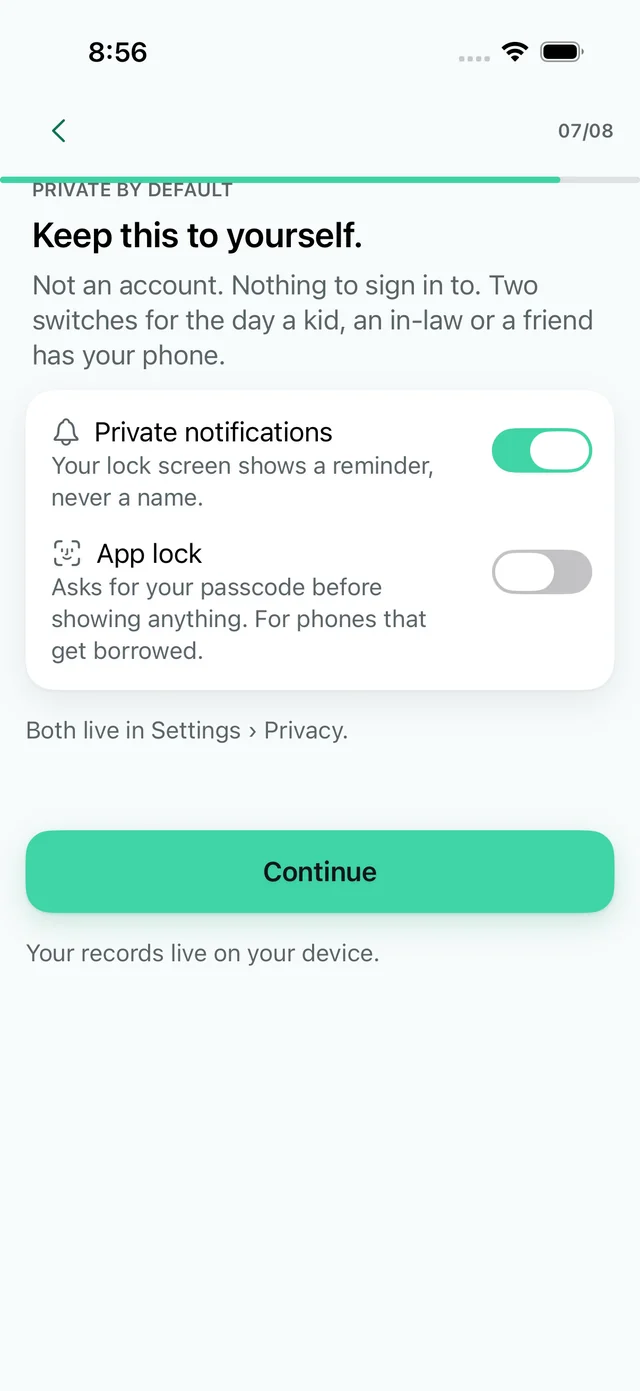 The FreshSpot privacy screen. It reads: Keep this to yourself. Not an account. Nothing to sign in to. Two switches follow: Private notifications, on, and App lock, off.